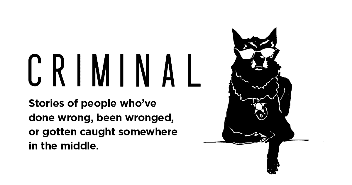 criminal podcast