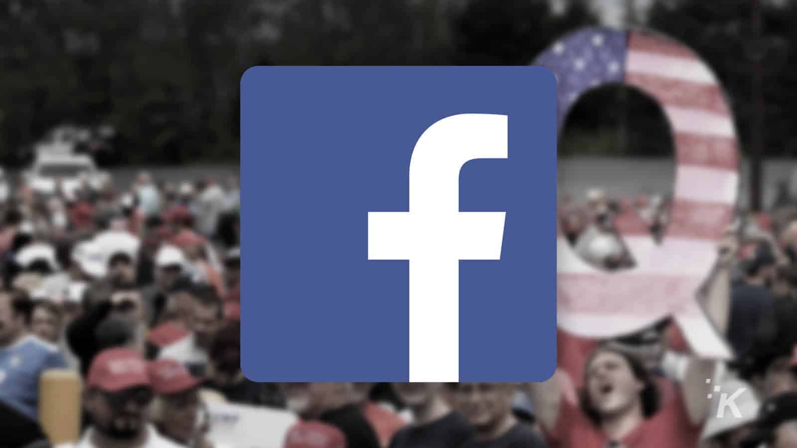 Facebook logo with qanon supporters in background