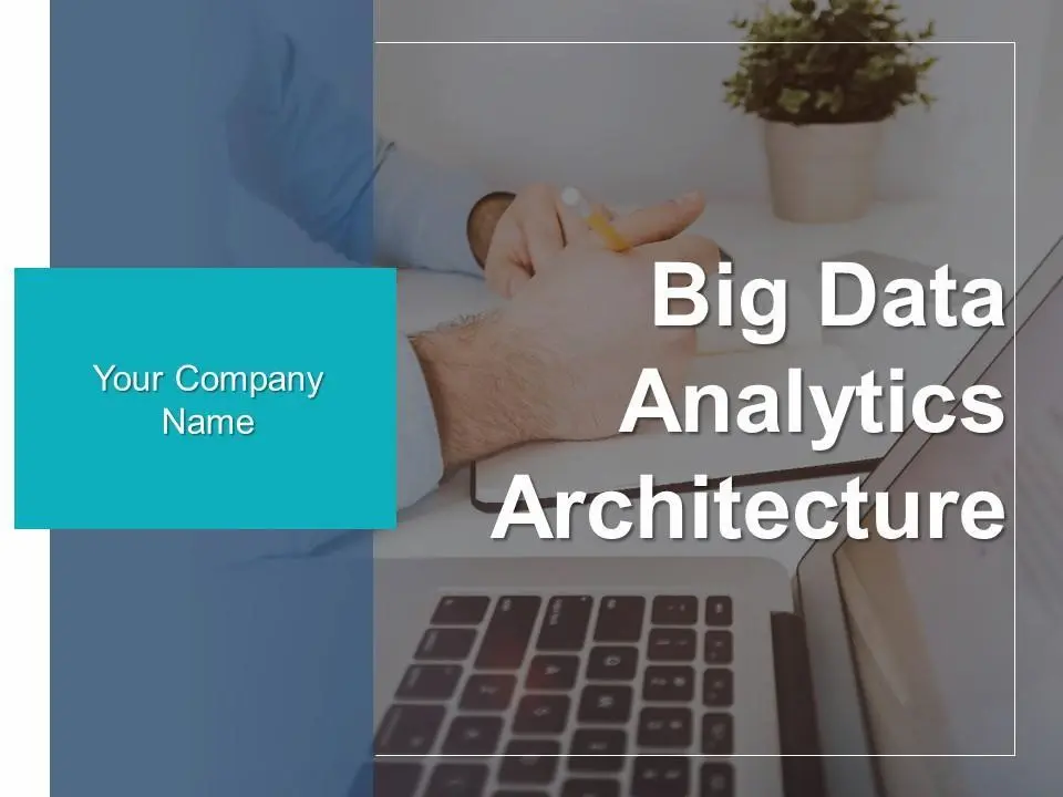big data analytics architecture powerpoint template