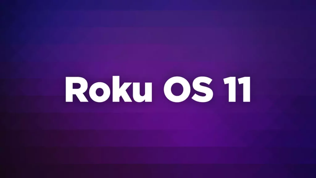 roku os 11 text on purple background