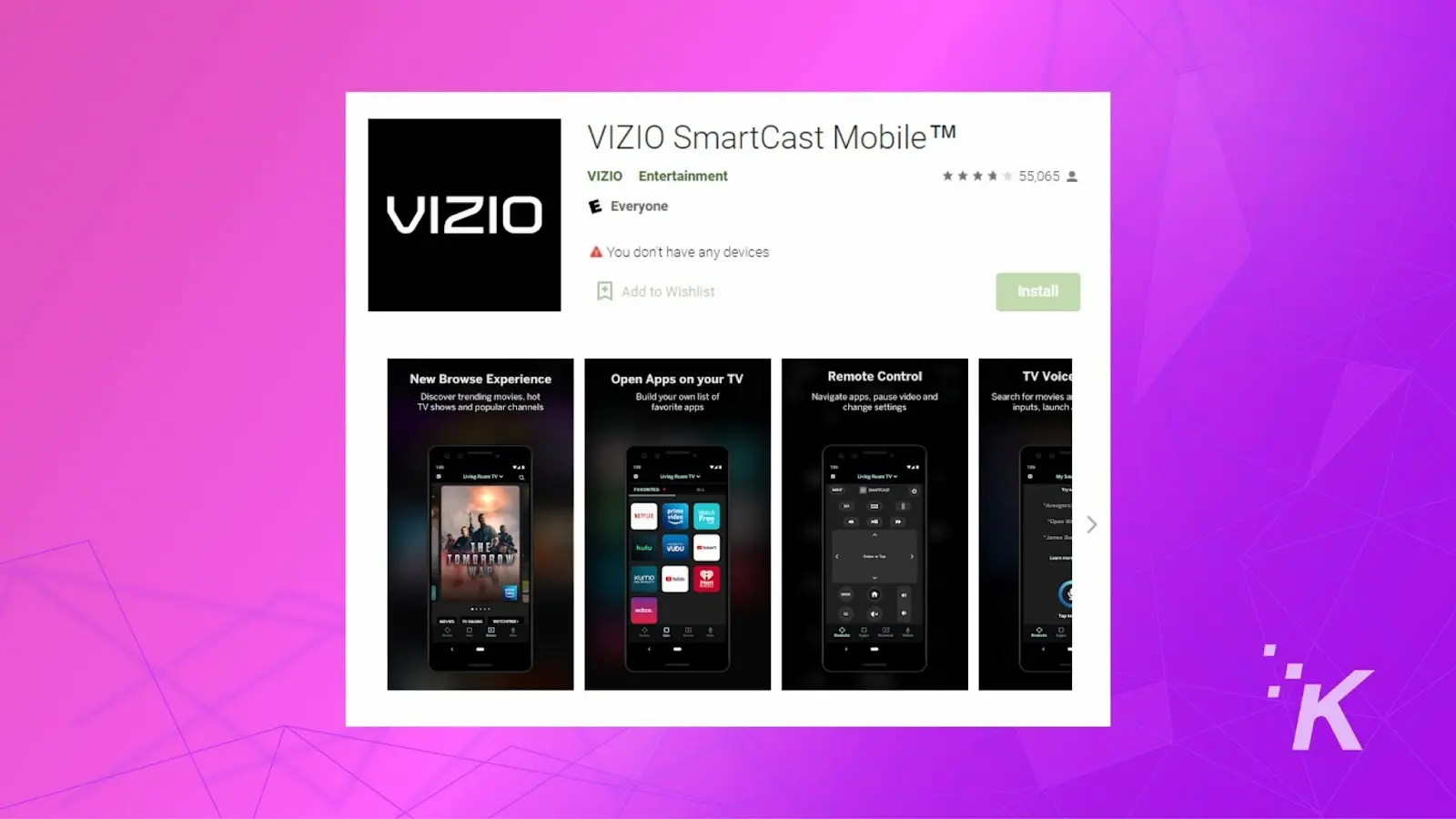 Download and open the Vizio Smartcast app on any smart device.