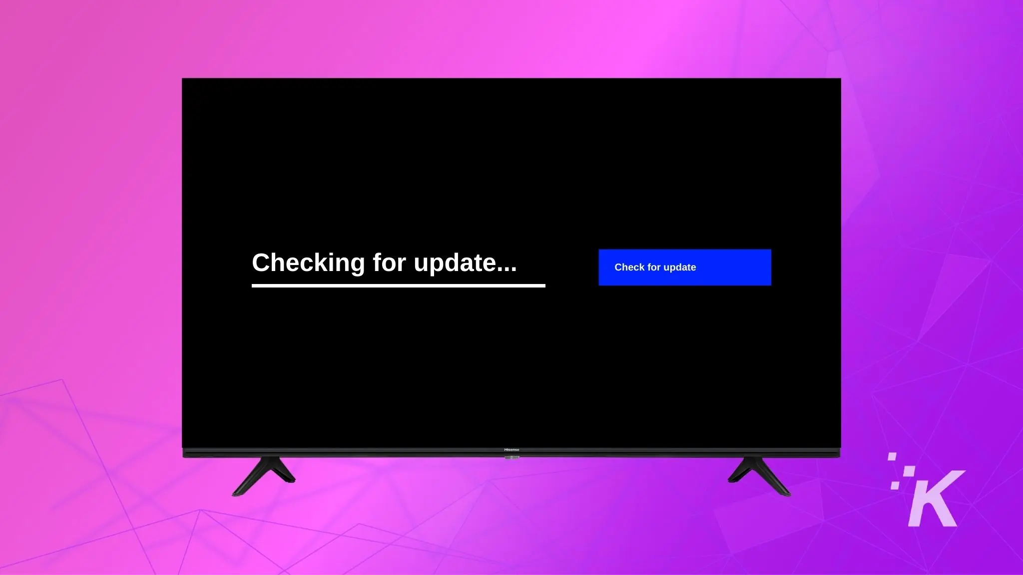 hisense android tv checking for updates