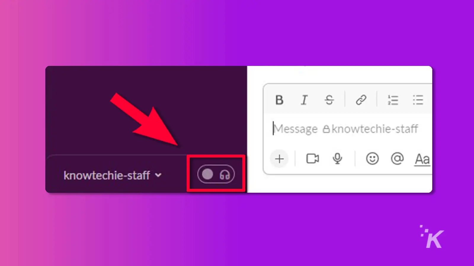 Slack huddle toggle switch