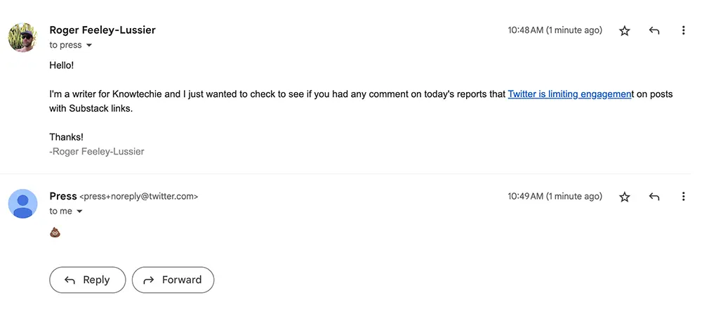 Screenshot of an email exchange between the writer and press@twitter.com. The writer asks if they have any comment, and the account automatically replies with the poop emoji. 