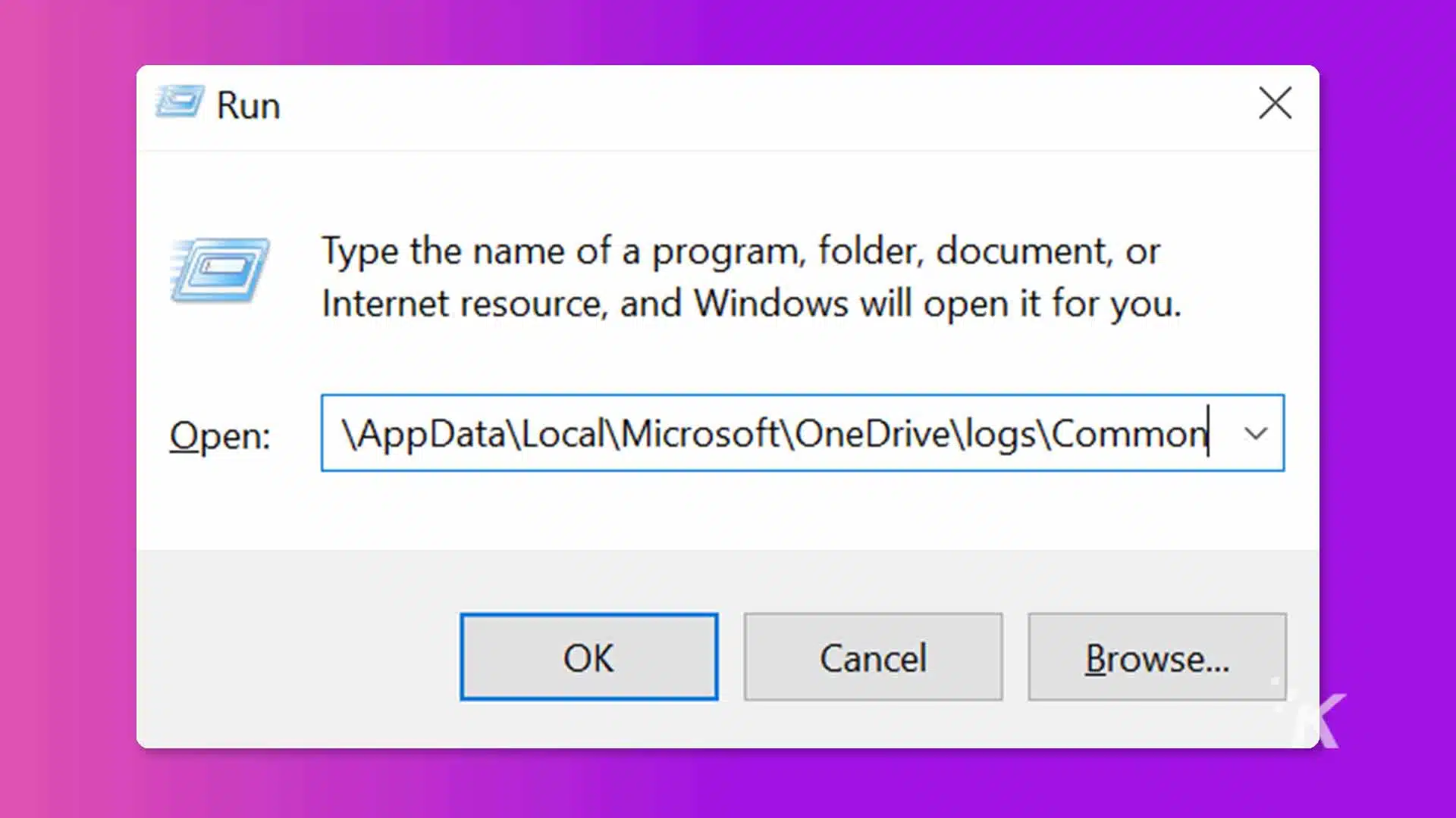 The image is showing a window that allows the user to search for a program, folder, document, or internet resource to open. Full Text: Run X Type the name of a program, folder, document, or Internet resource, and Windows will open it for you. Open: AppDataLocalMicrosoftOneDrivelogsCommon v OK Cancel Browse ...