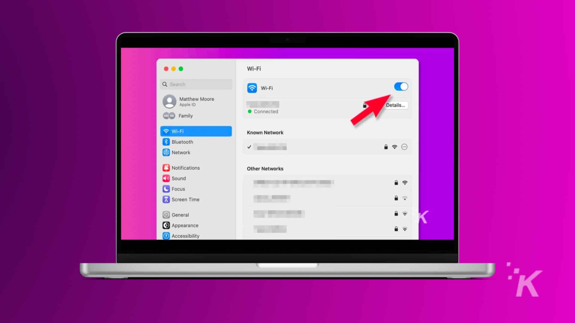 The image shows a list of options for connecting to a Wi-Fi network. Full Text: Wi-Fi Q Search Wi-F Matthew Moore Apple ID Details ... Connected MN NA Family Wi-F Known Network Bluetooth Network Notifications Other Networks Sound D Focus Screen Time General K A Appearance Accessibility