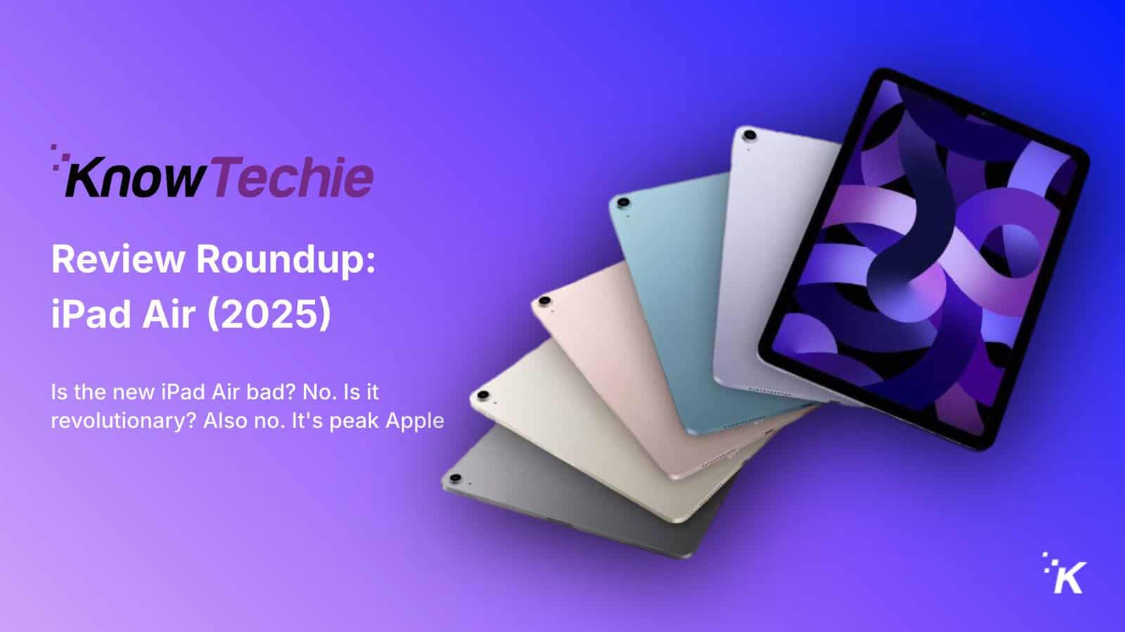 Apple's 2025 iPad Air: Is It the Goldilocks of Tablets?
