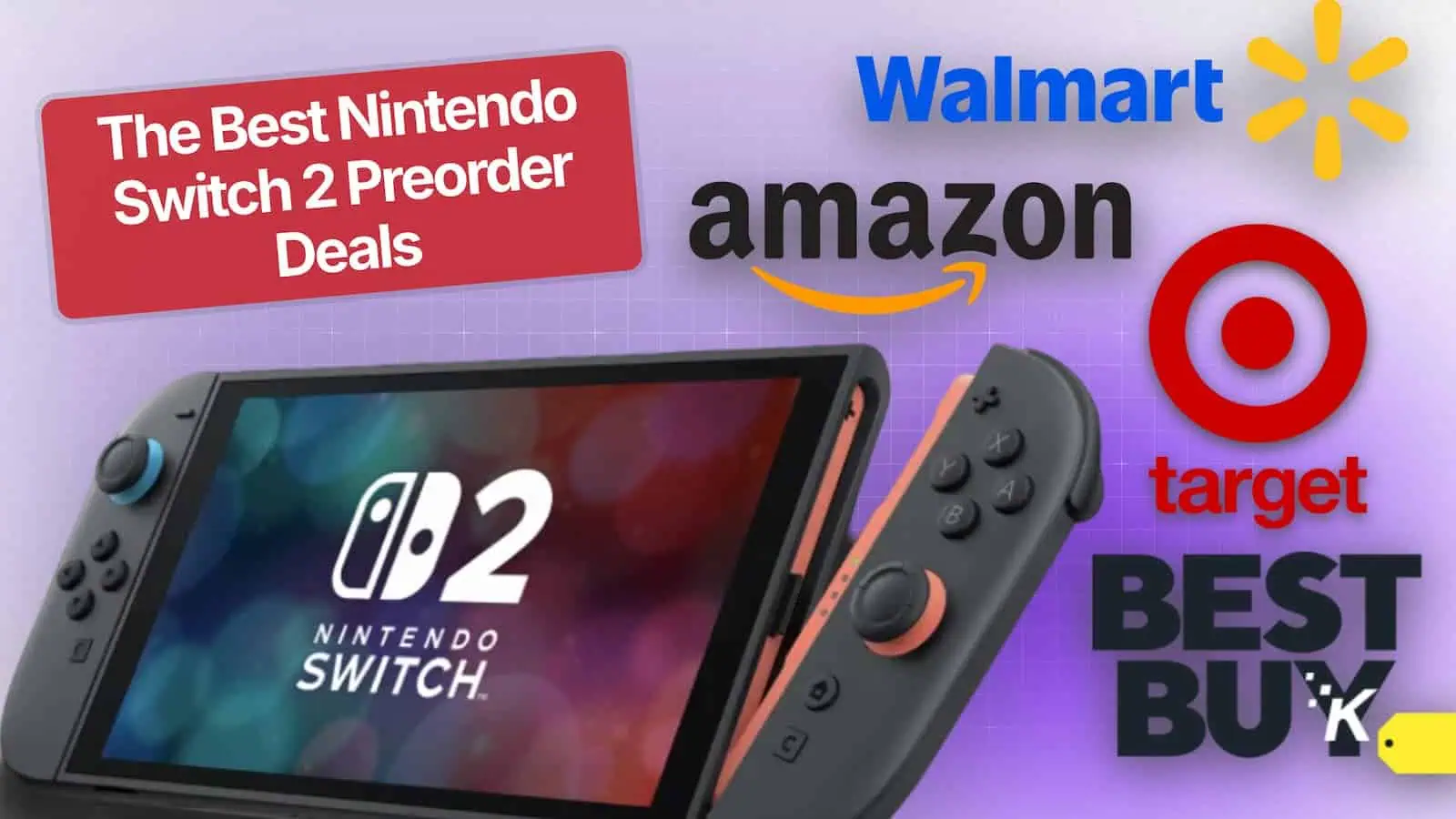 Nintendo Switch 2 preorder deals from major retailers.