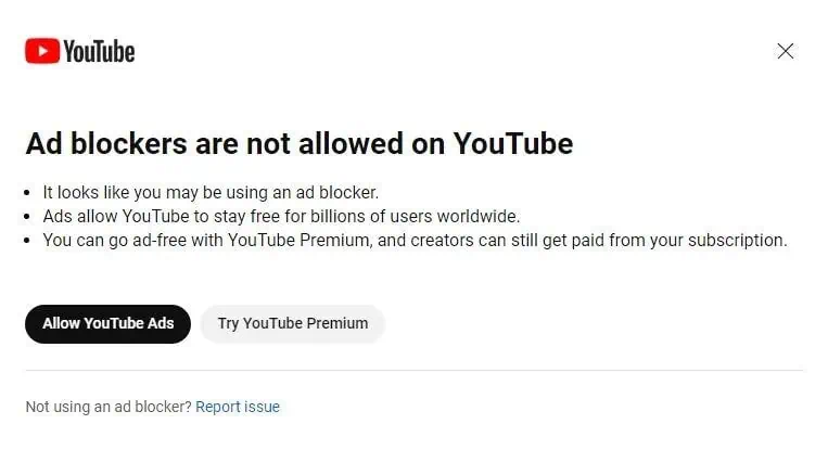 Ad blocker warning message on YouTube.