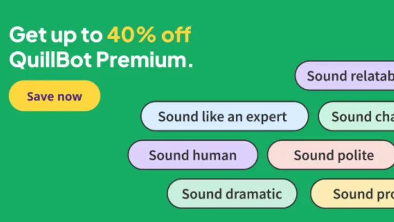 An image promoting a QuillBot Premium discount with up to 40% off, featuring a vibrant green background and colorful speech bubble buttons highlighting features like soundrelatable, expert, human, and polite sounds.